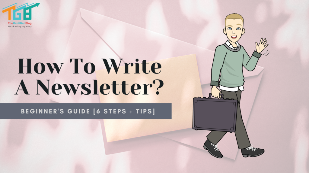 How To Write A Newsletter