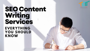 SEO Content Writing Services: Everything You Should Know