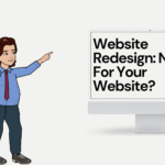 How to Redesign Your Website for Better Conversions and Site Performance?