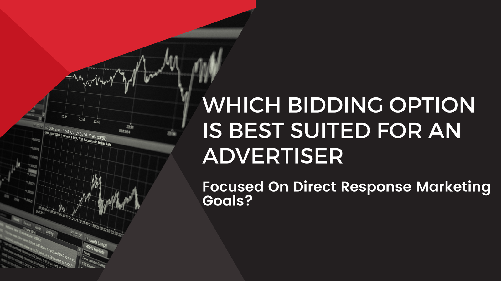 Which Bidding Option Is Best Suited For An Advertiser Focused On Direct Response Marketing Goals